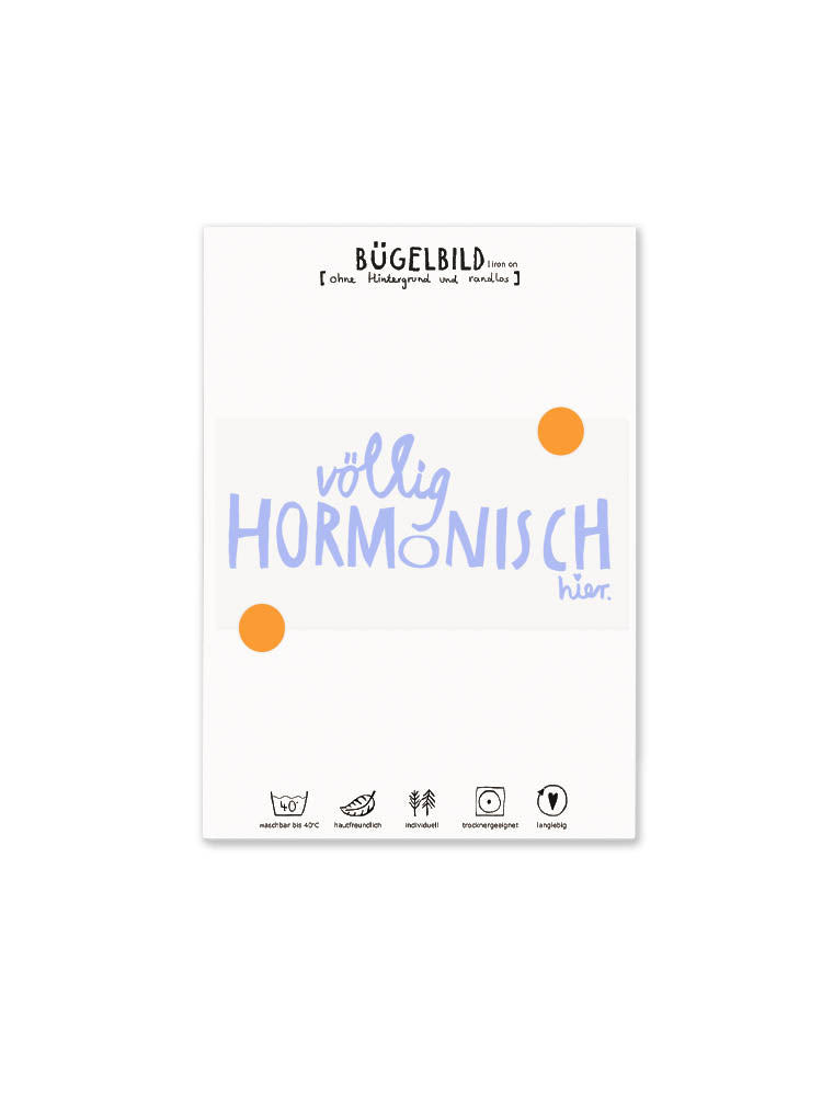 randloses Bügelbild "Völlig hormonisch hier" auf Postkarte mit Bügelanleitung