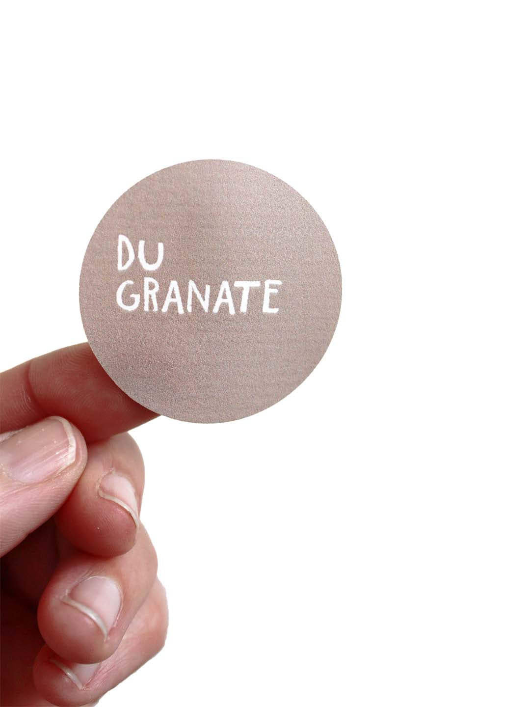 Aufkleber "Du Granate" | 10er