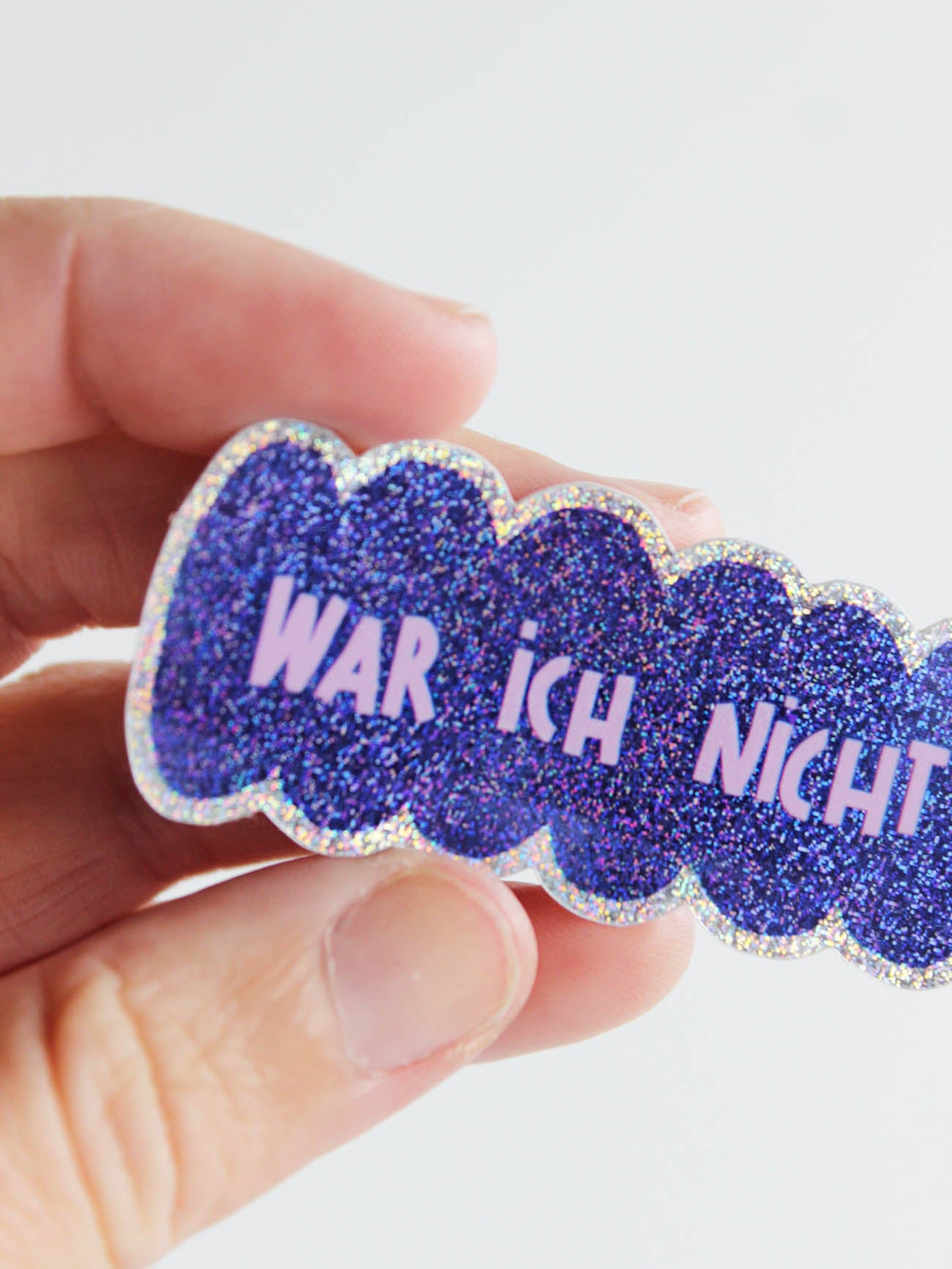 Glitzer Sticker "War ich nicht"