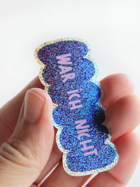 Glitzer Sticker "War ich nicht"