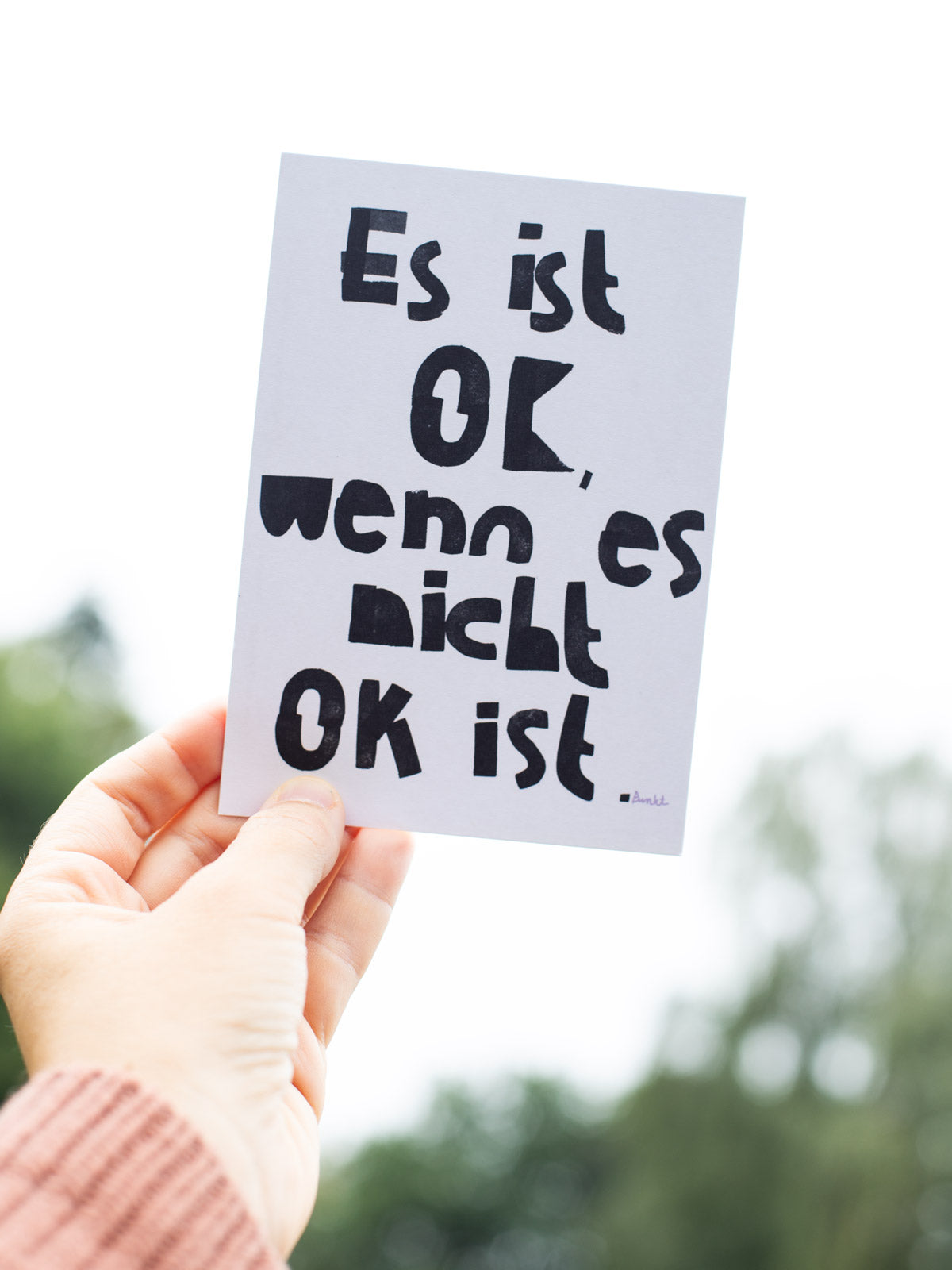 Postkarte "Es ist okay, wenn es nicht okay ist." von Halfbird