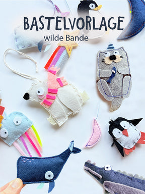 Filz Tiere "wilde Bande" | Bastelvorlage