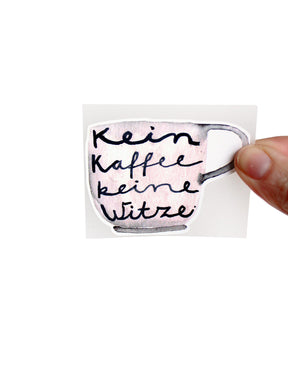 Bügelbild Kaffeetasse mit Spruch kein Kaffee, keine Witze von halfbird