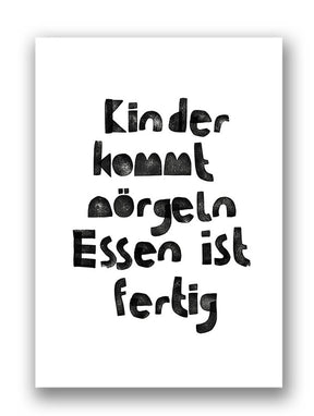 typoforsmiles Druck | Kinder kommt nörgeln